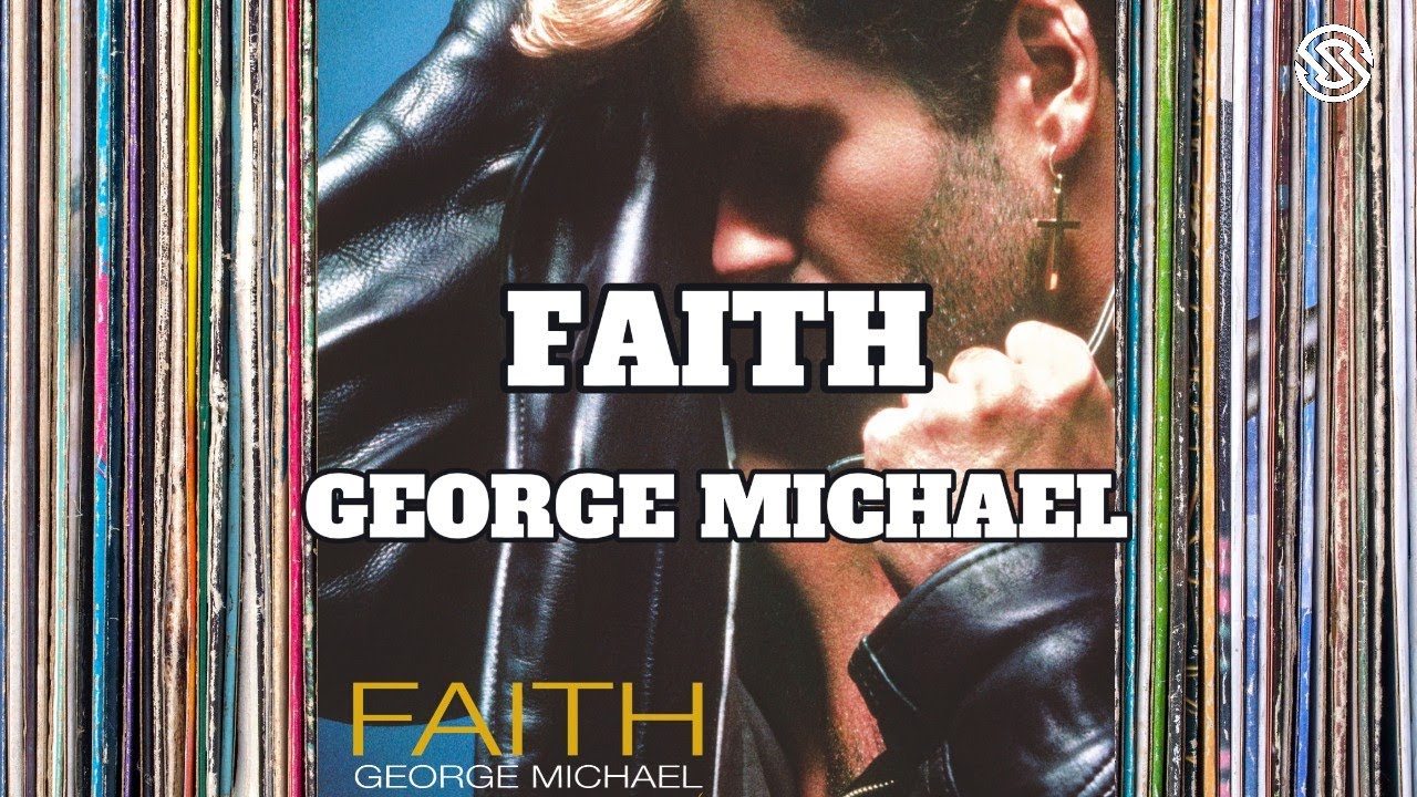 George Michael - FAITH (Lyrics)