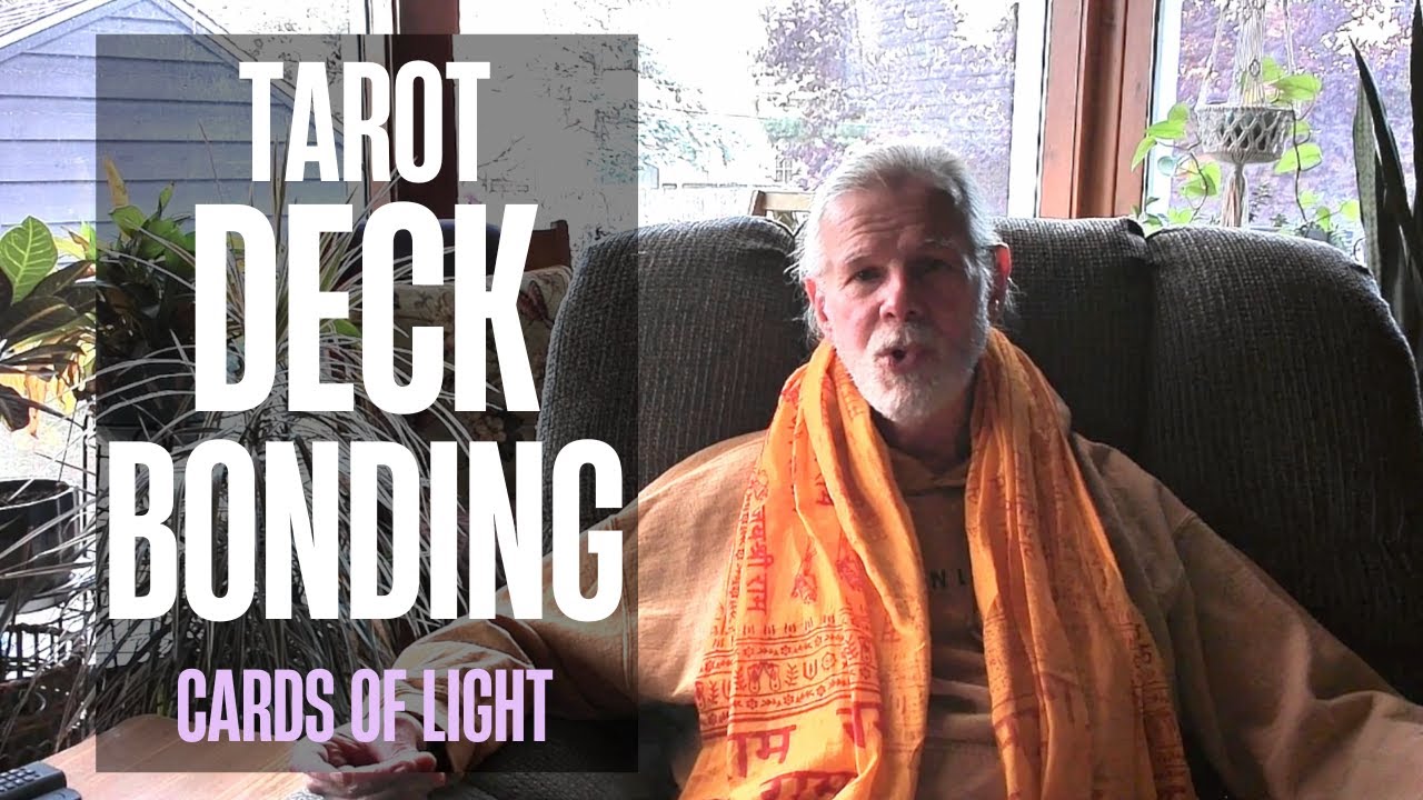 How to Bond With Your Tarot Deck