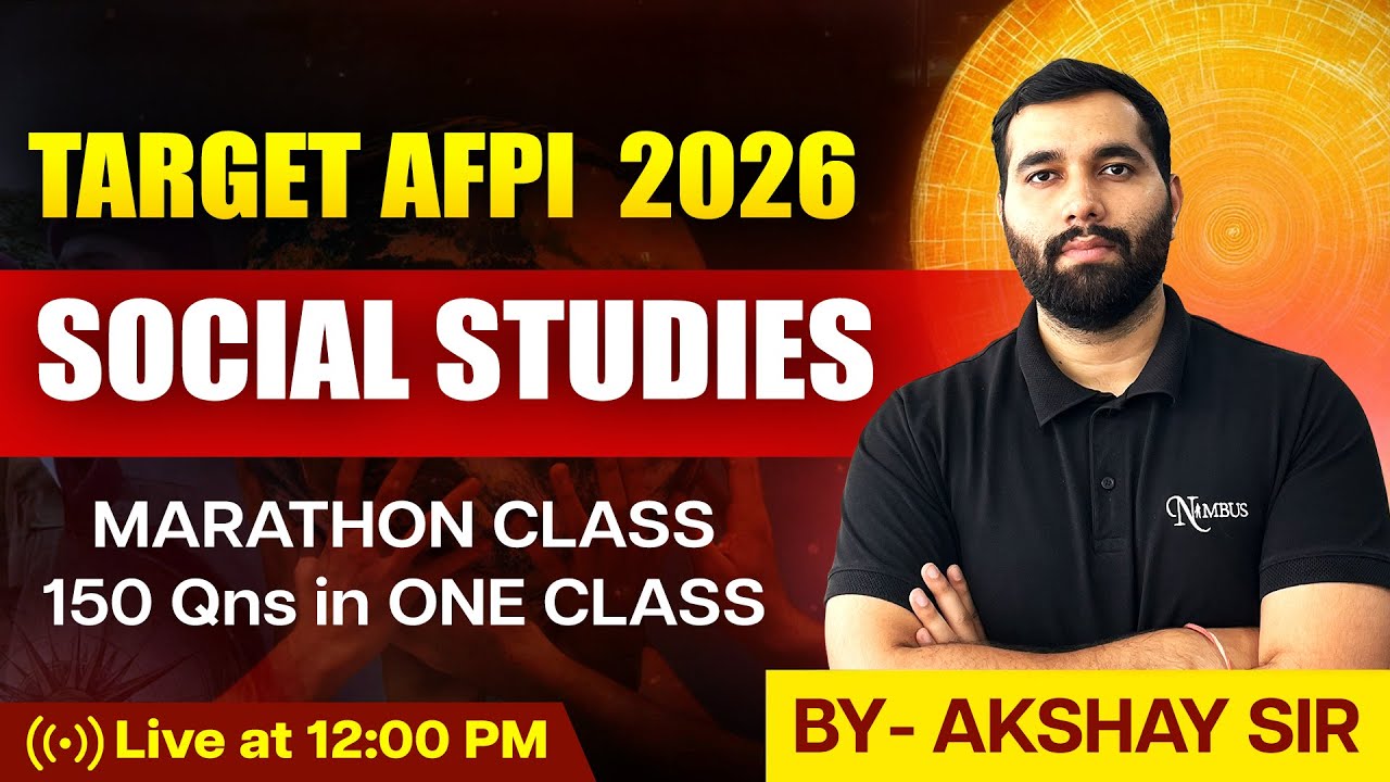 AFPI 2026 SOCIAL STUDIES IIMARATHON CLASS II  by AKSHAY Sir | Nimbus Defence Academy
