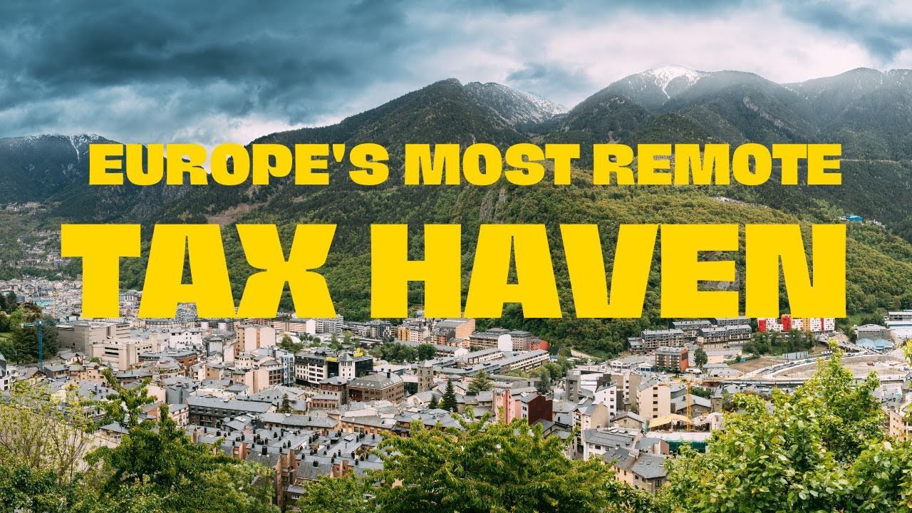 Discover Andorra: Europe's Hidden Tax Haven