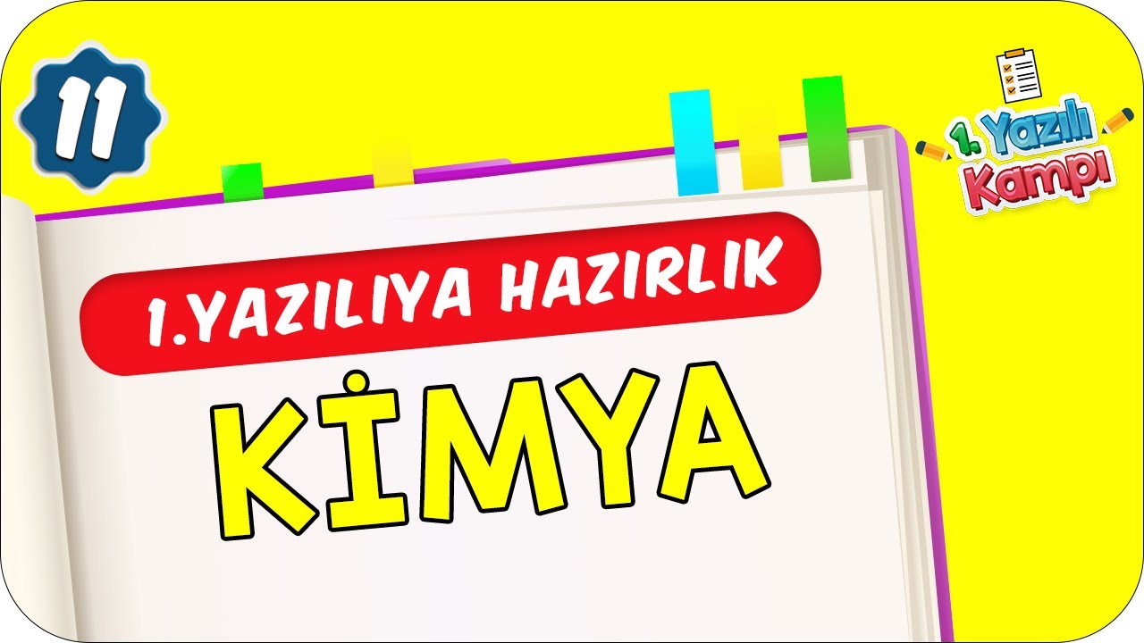 11. Sınıf Kimya | 1.Dönem 1.Yazılıya Hazırlık