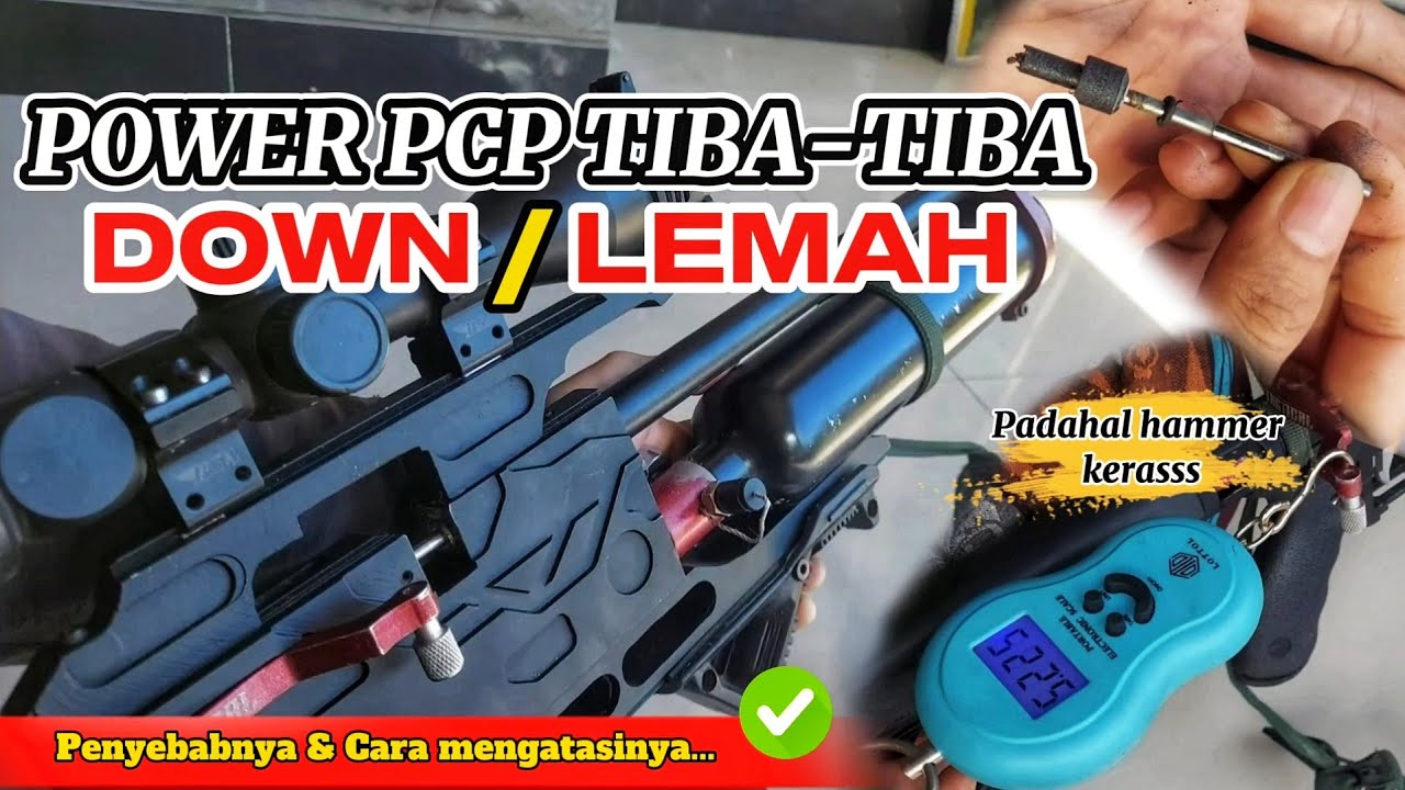 MENGATASI POWER PCP YANG TIBA TIBA LEMAH❗️Saya bahas lengkap di video ini