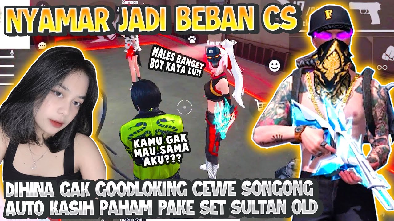 NYAMAR JADI BEBAN CS KATAIN MISKIN SAMA CEWE SONGONG NGAMUK GANTI SET PANUTAN LETDA HYPER AUTO KAGET