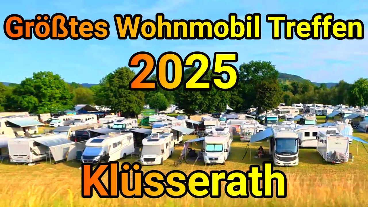 Wohnmobiltreffen Klüsserath über 1000 Fahrzeuge 👍😍