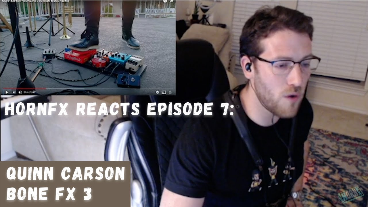 HornFX Reacts: Episode 7 - Quinn Carson 
