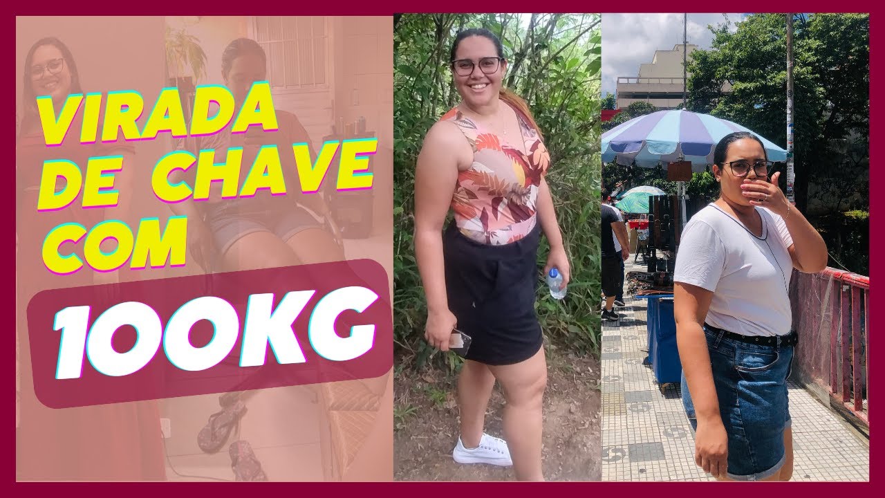 Cheguei aos 100KG quando DECIDI EMAGRECER