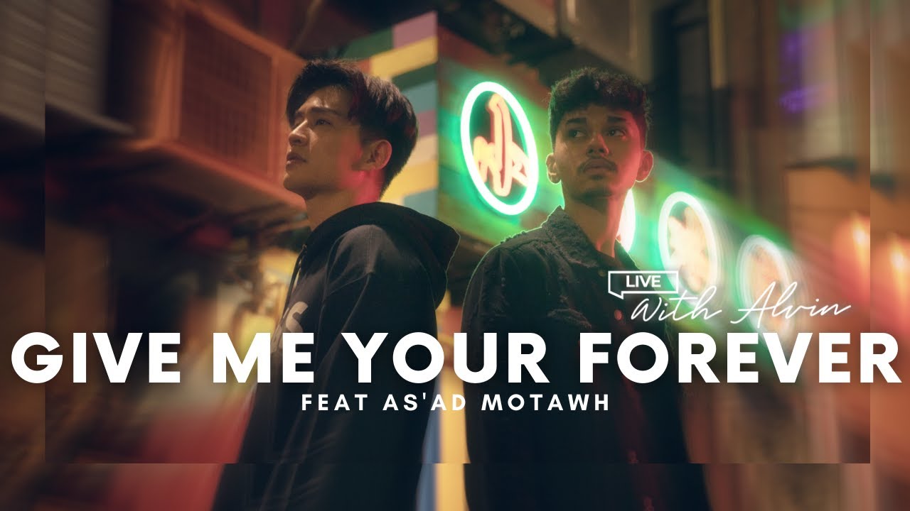 Give Me Your Forever - @ZackTabudloOfficial | Live with Alvin ft. @AsadMotawhh