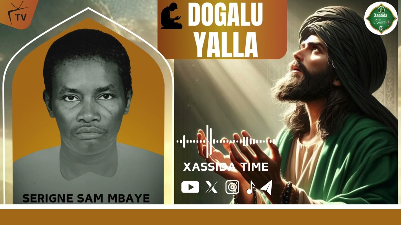Cëyy 😭👂DOGALÜ YALLA par Serigne Sam Mbaye