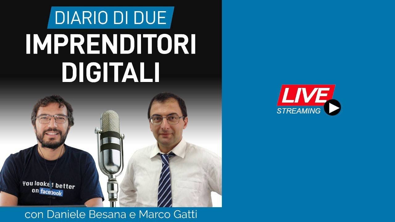 Diario di Due Imprenditori Digitali - 170