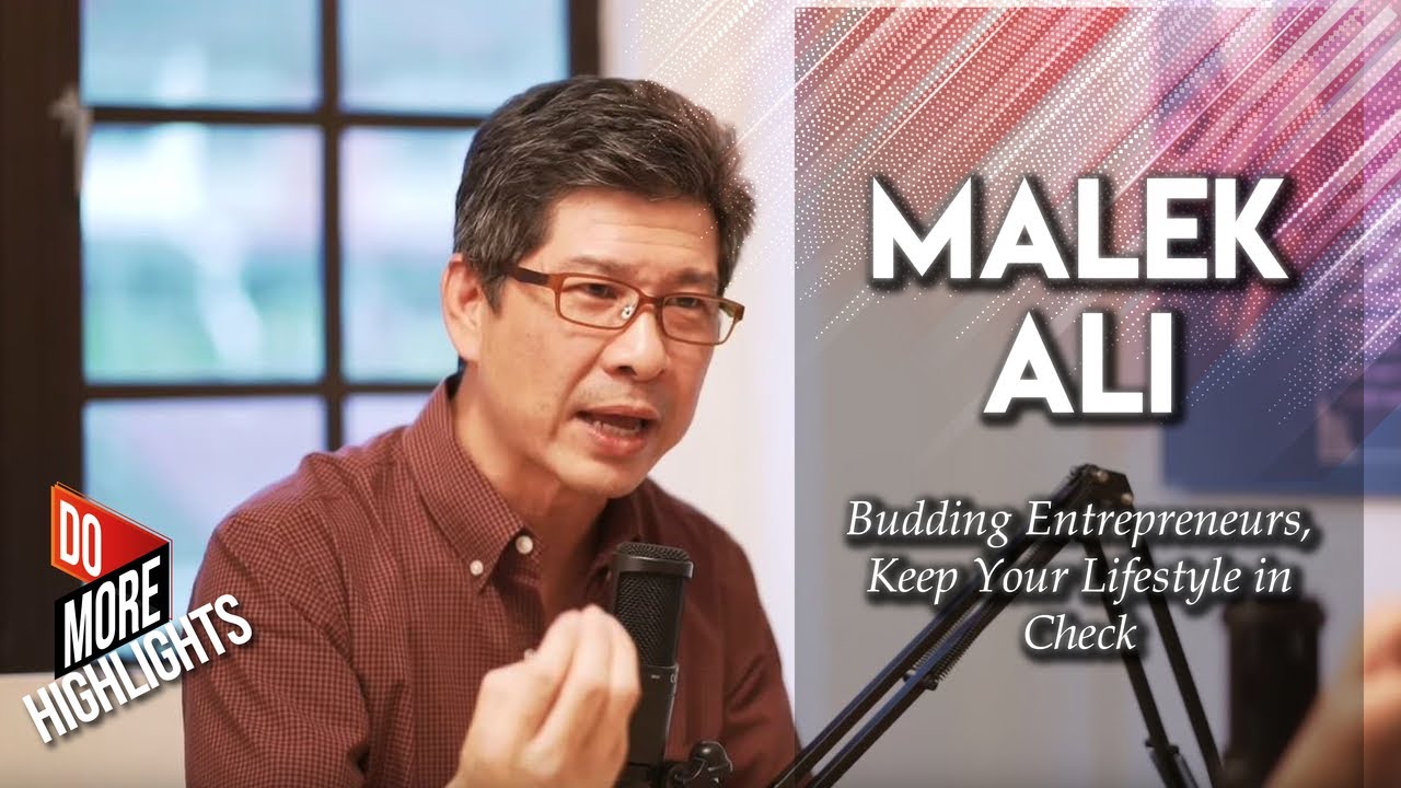 Malek Ali: Budding Entrepreneurs, Keep Your Lifestyle in Check