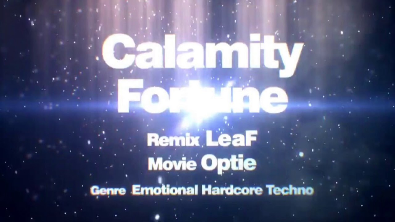 【高音質】Calamity Fortune30分耐久
