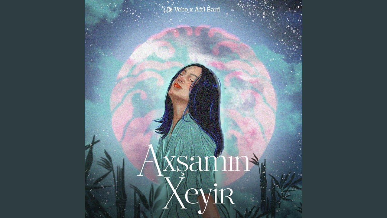 Axşamın Xeyir (feat. Afti Bard) (Remix)