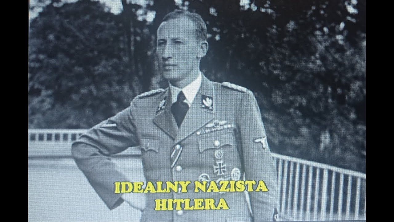 BESTIA O BLOND WŁOSACH, ZAPOMNIANY ARYJSKI BÓG WOJNY REINHARD HEYDRICH