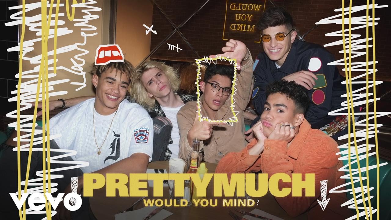 PRETTYMUCH - Would You Mind (Audio)
