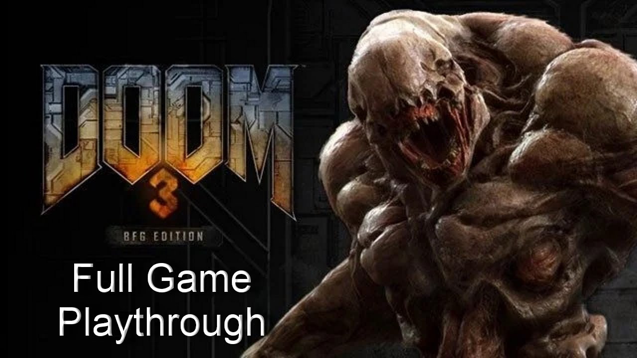 Doom 3 Full Game Playthrough - No Commentary