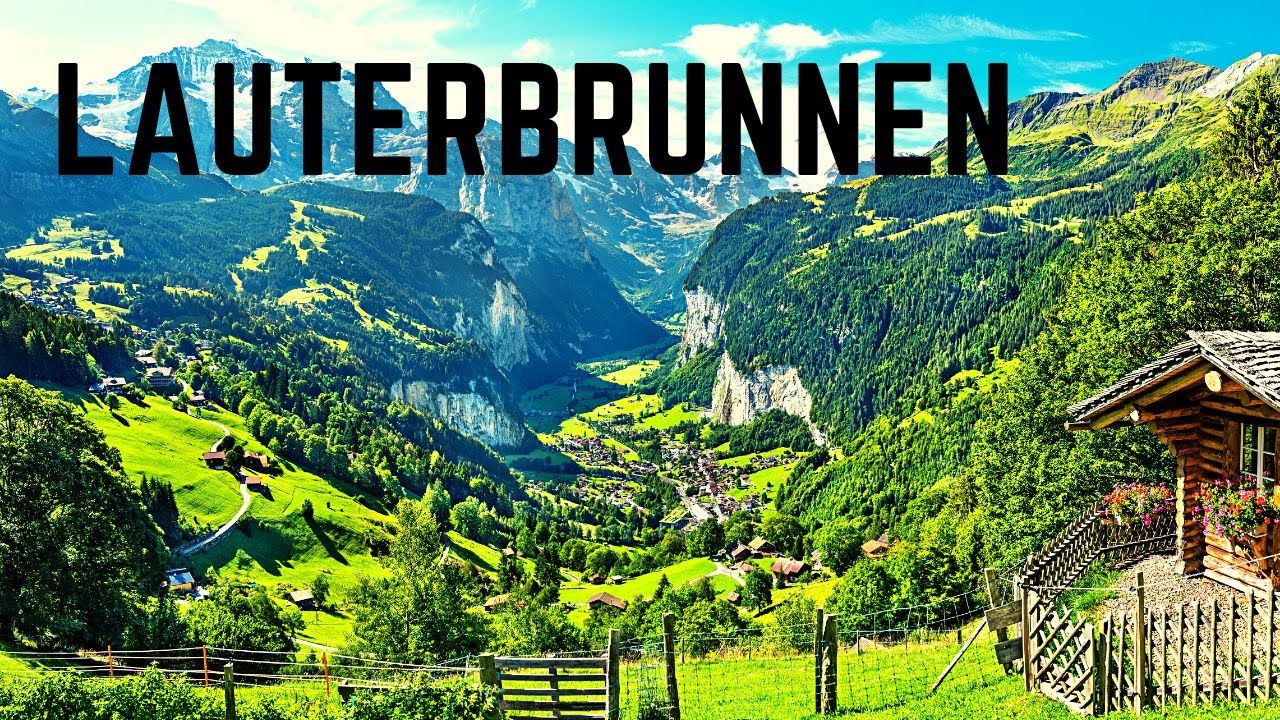 Travel | Lauterbrunnen : Swiss Alpine Paradise