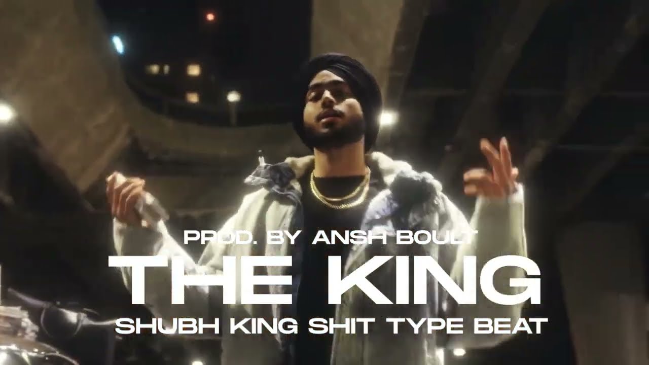 Shubh King Shit Type Beat 