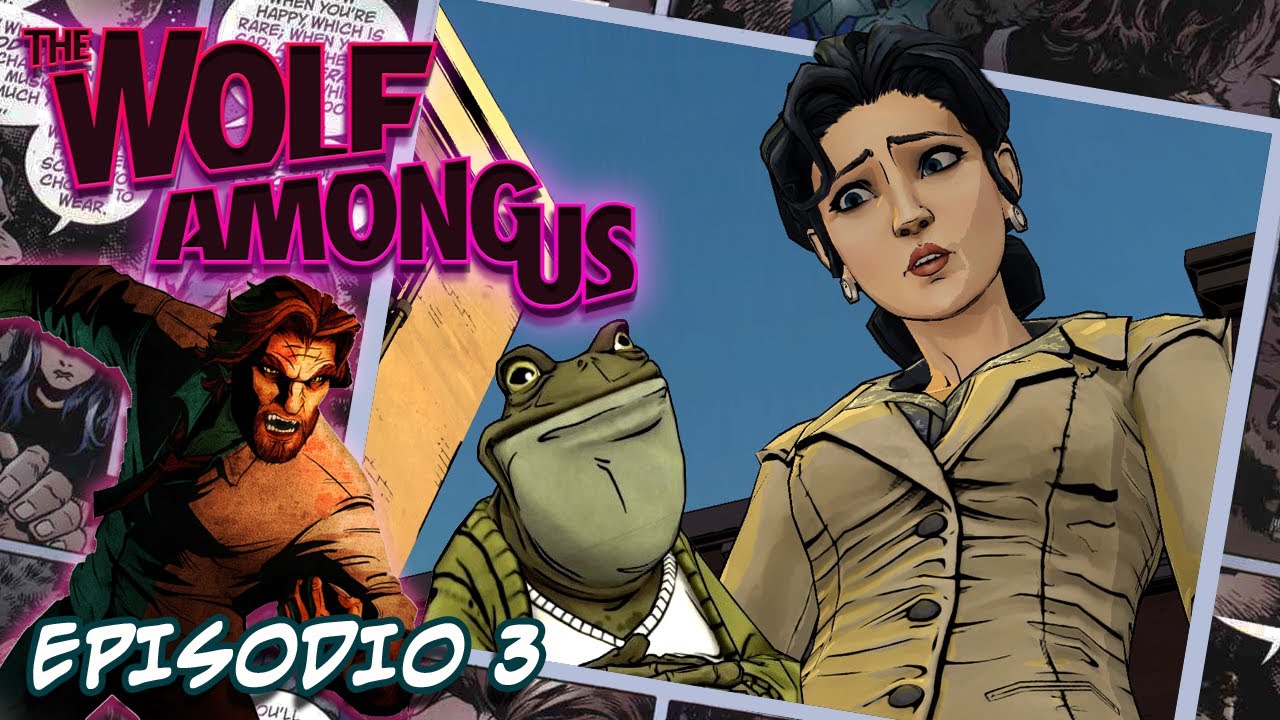 The Wolf Among US - Mentiras y algo que nos dejara.....EP 3