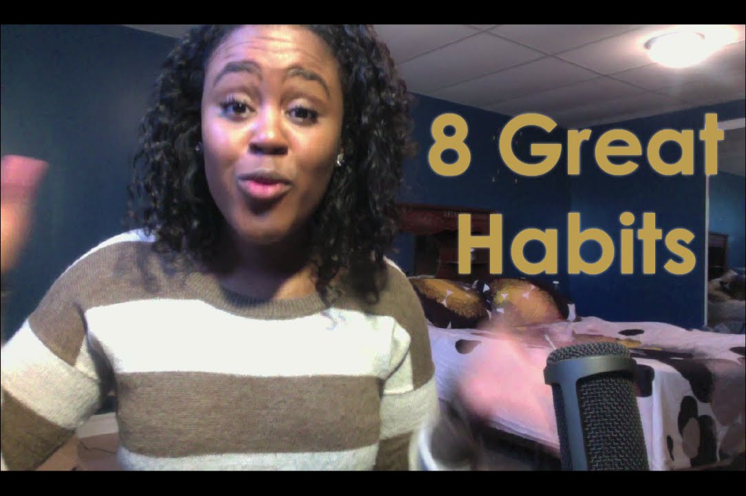 8 Great Habits For Success In Life