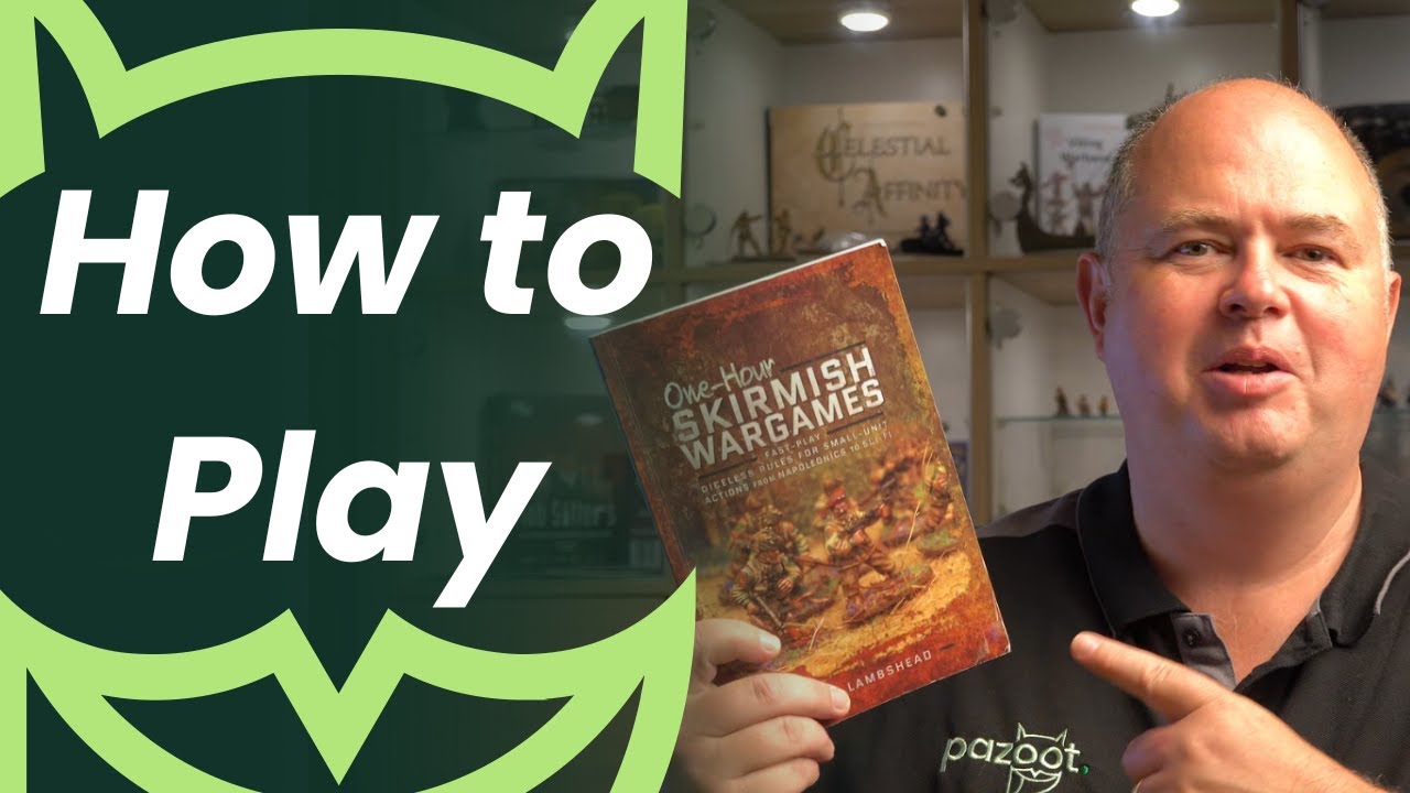 How to Play   1 Hour Skirmish Wargames