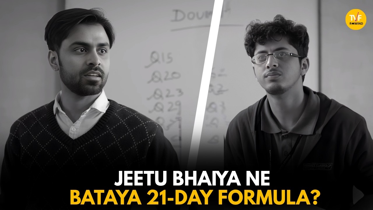 Jeetu Bhaiya Ne Bataya 21 Day Formula || Kota Factory || TVF Rewind
