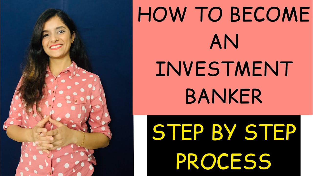 How to become an Investment Banker | Step by step process in HINDI | Investment Banker kaise bane |
