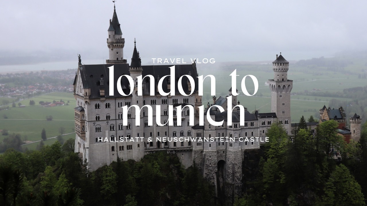 From London to Munich | Road Trip to Hallstatt & Neuschwanstein Castle | Travel Vlog 4K + Food