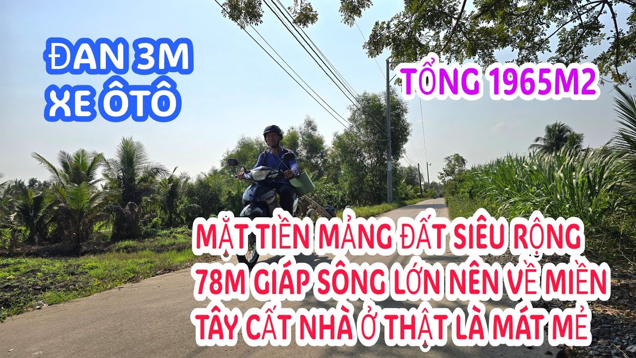 MS:25291 Mua đất siêu rộng 78m mặt tiền xe tải 🚚 - Giáp sông lớn nên mát mẻ xã long định .