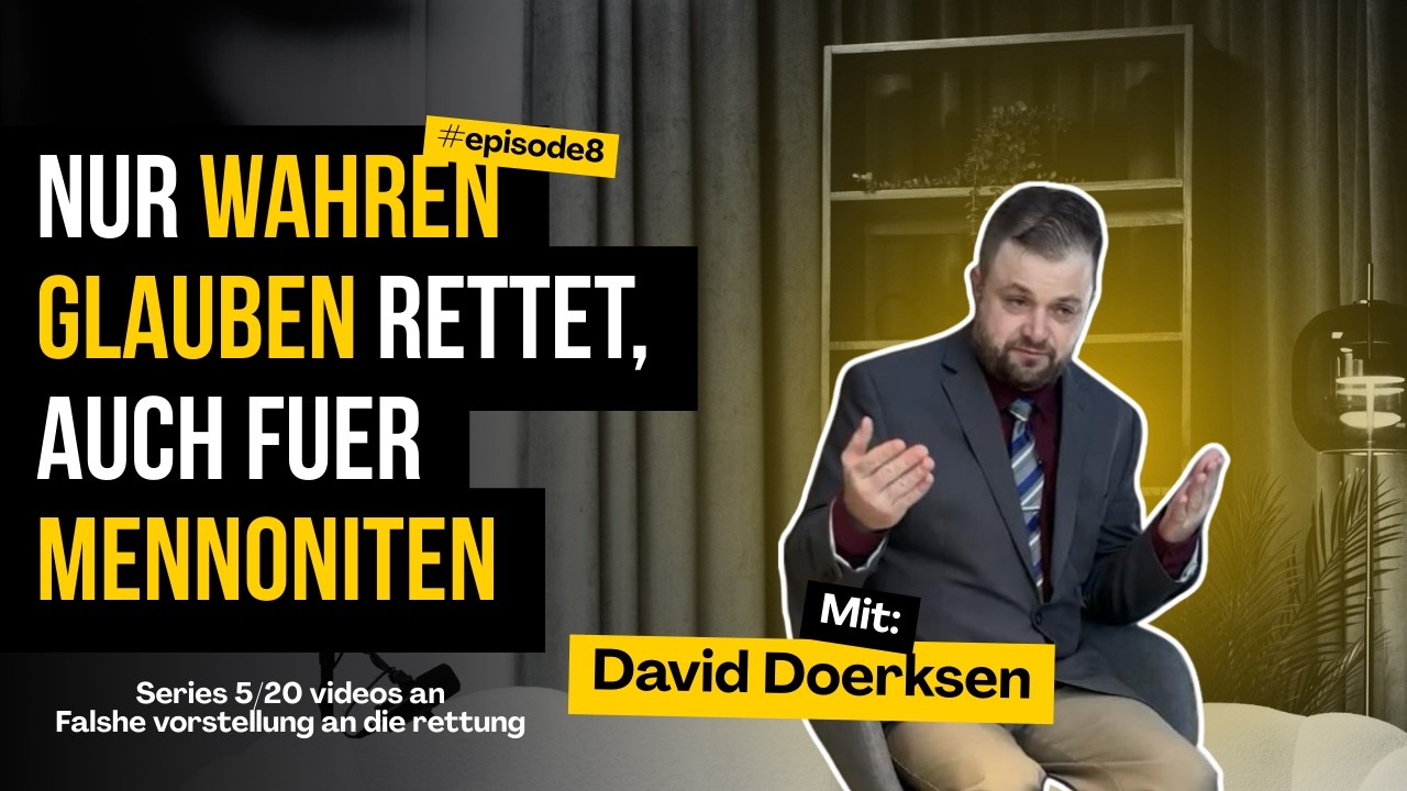 Nur wharen Glauben rettet, - Auch fuer Mennoniten,Episode 8. #plautdietsch #wahrheit #jesuschristus