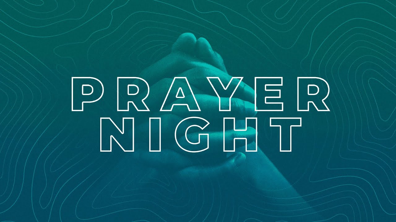 Prayer Night | Various Pastors | 1/07/26