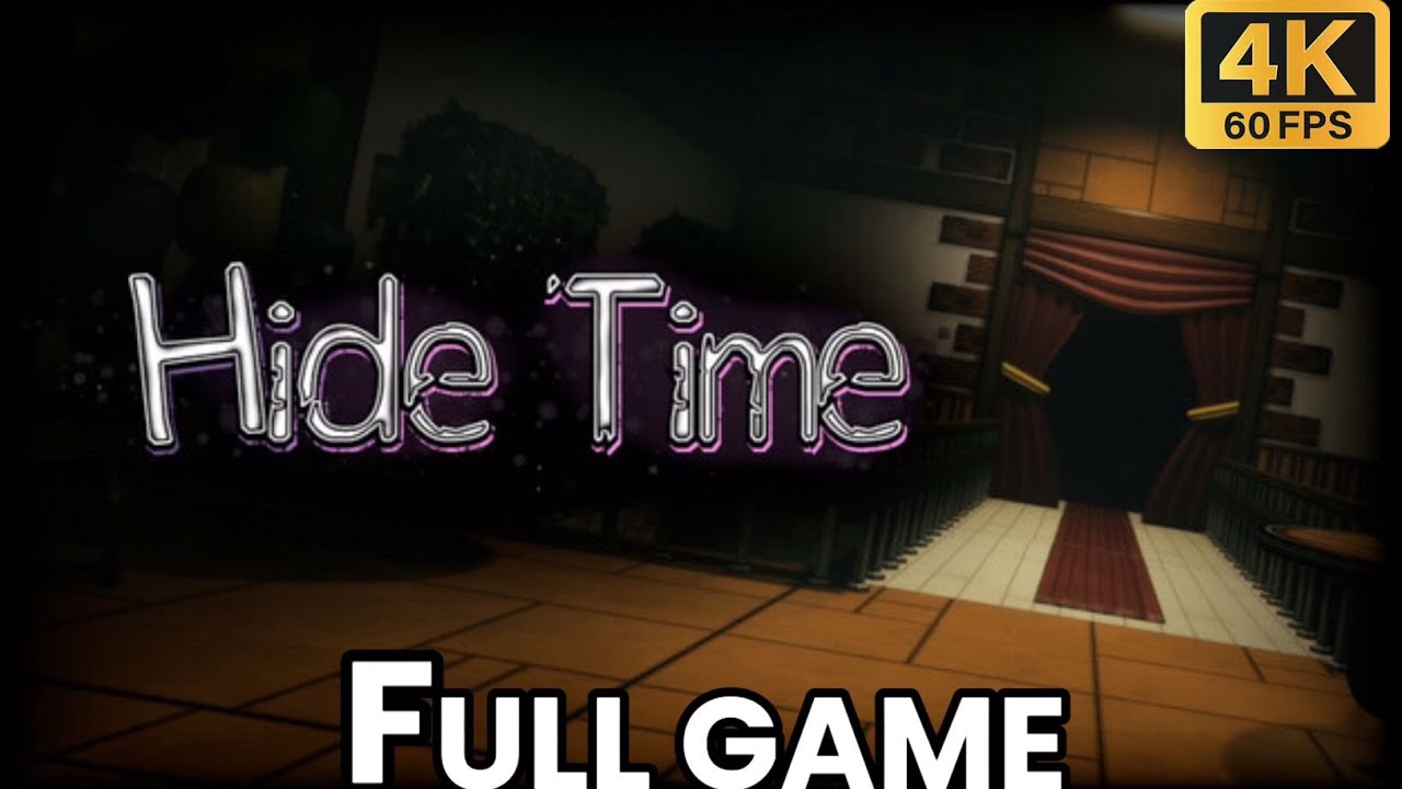 Hide Time: Chapter 1 | Full Game Walkthrough | No Commentary (4K 60 FPS)