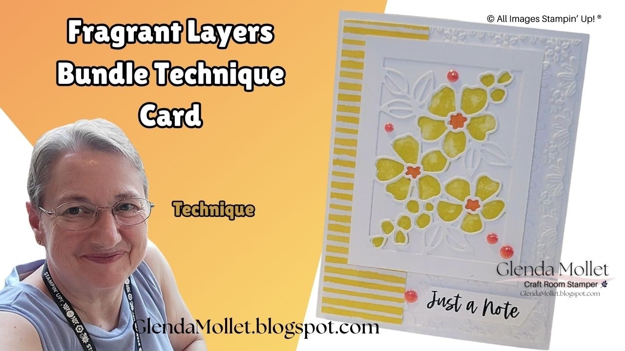 Bright Layered Floral Card with the Fragrant Layers Bundle