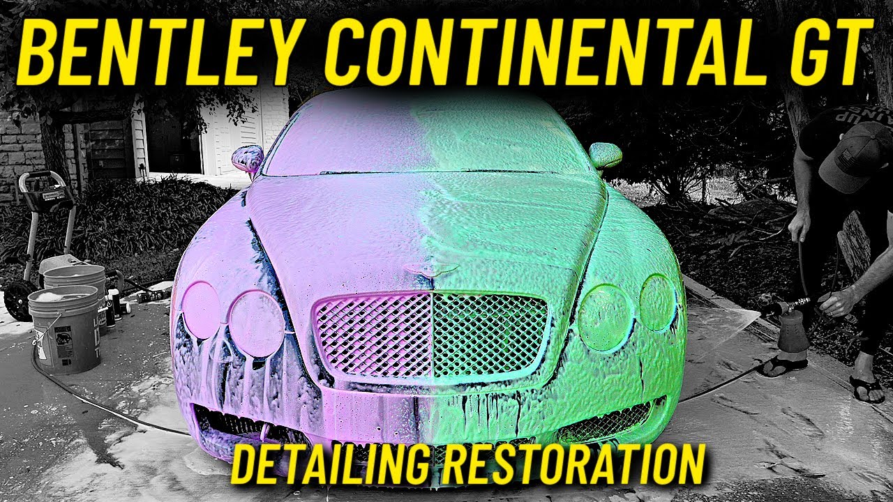 Bentley Continental Gt: Interior And Exterior Full Car Detail And Auto Restoration