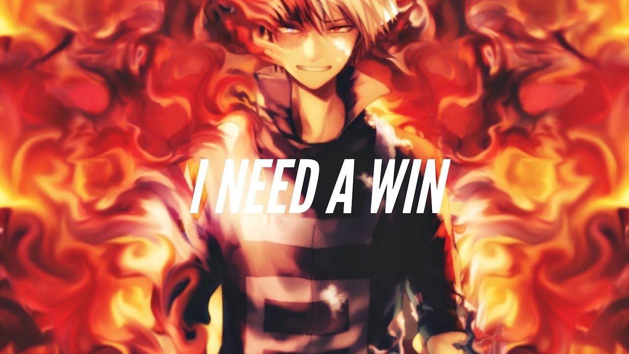 「Nightcore」- I Need A Win (Unlike Pluto)