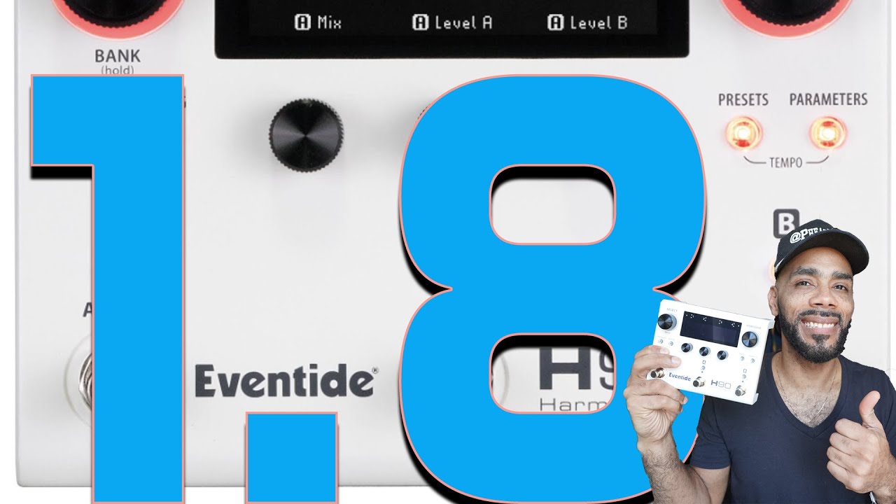 Eventide H90 - Update 1.8.5.  2 new algorithms 25 new presets!