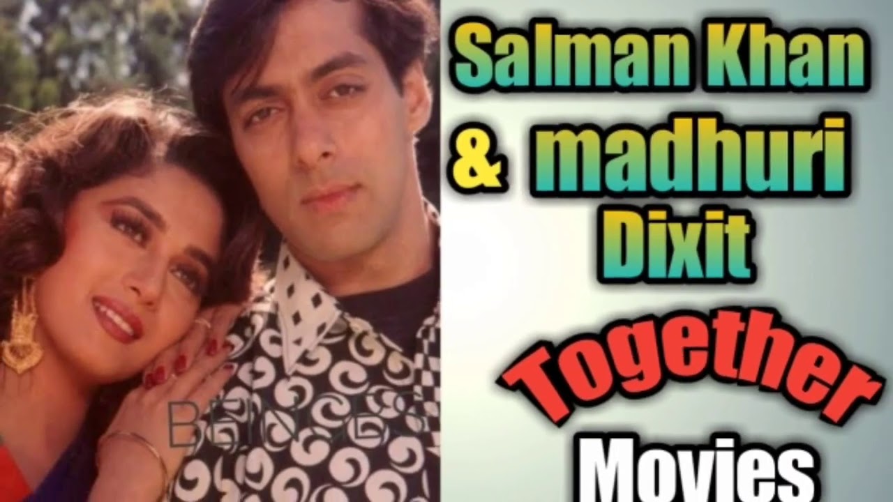 Salman Khan madhuri Dixit Together Movies