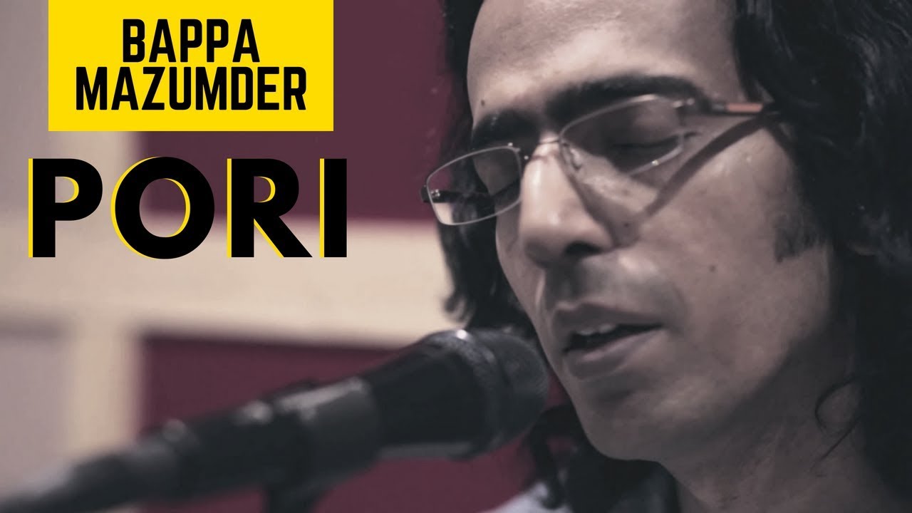 Pori - Bappa Mazumder