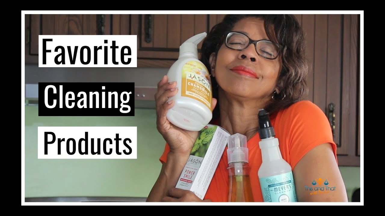 My Favorite Cleaning Products and More |This and That with Denise Jordan