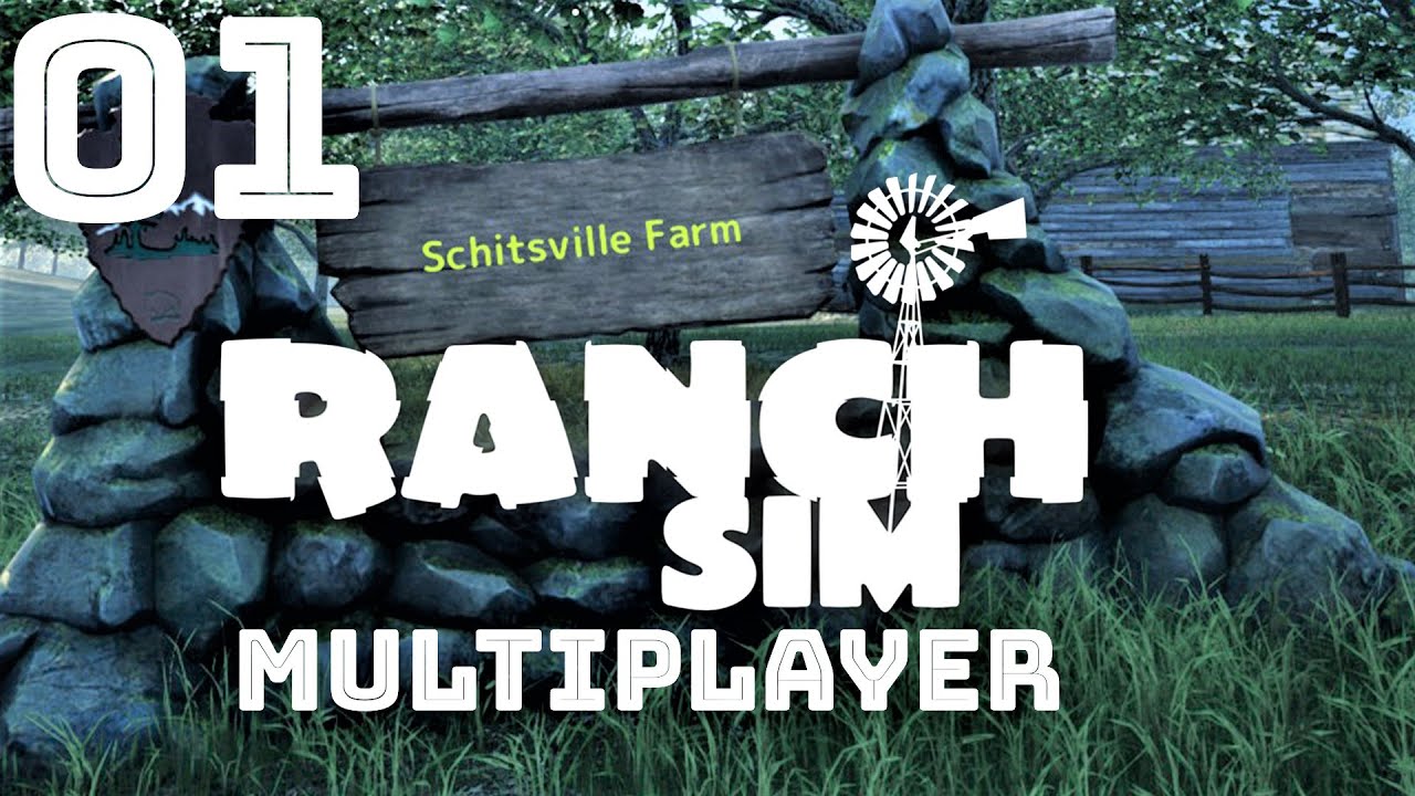 Ranch Simulator - Multiplayer with Clearly Emmy - Part 1 - Welcome back to Schitsville Farm