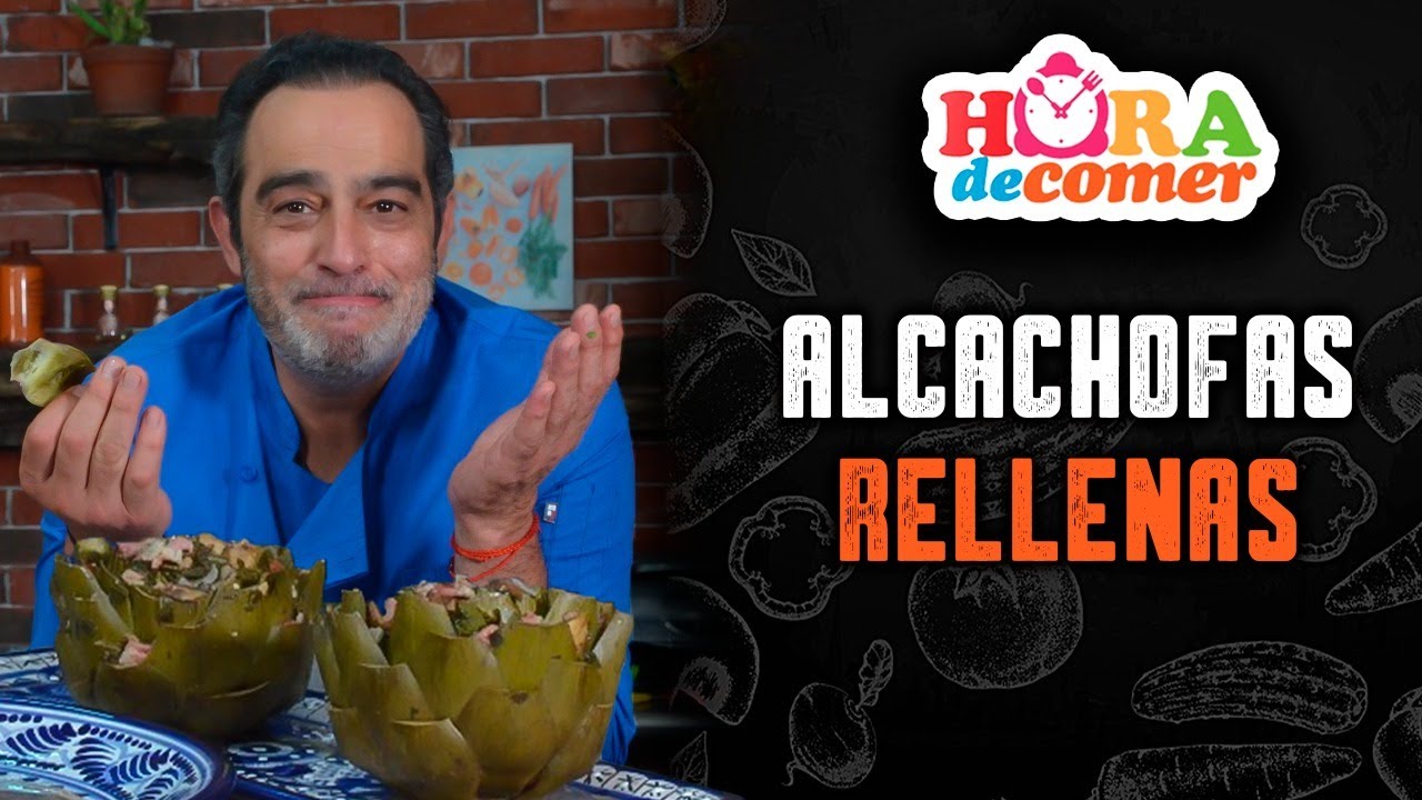 ALCACHOFAS RELLENAS I Hora de Comer Con Omar Fierro