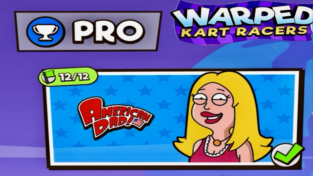 Warped Kart Racers 🏁 American Dad  Pro Series