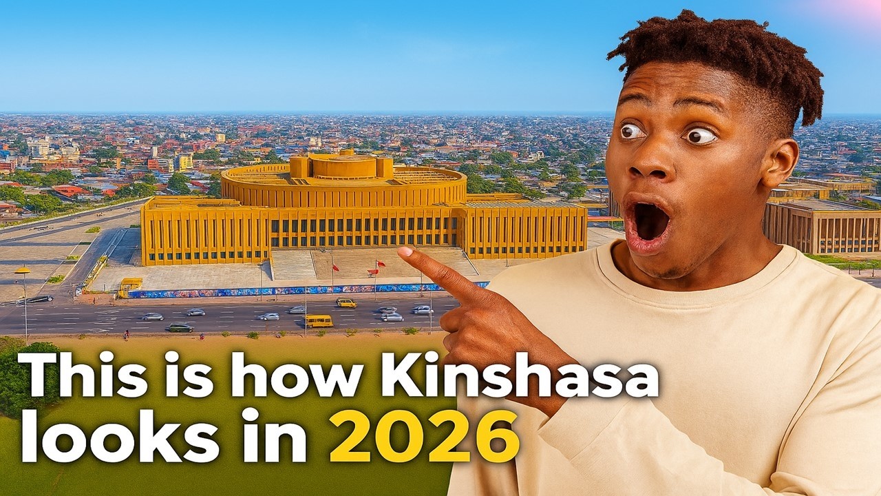 This is How Kinshasa looks in 2026