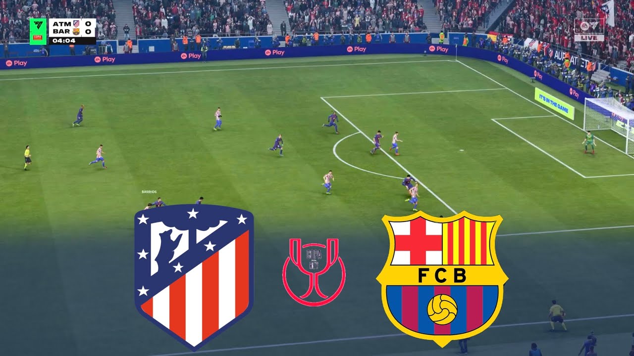 ATLETICO MADRID vs BARCELONA | COPA DEL REY - SEMI FINAL 2026