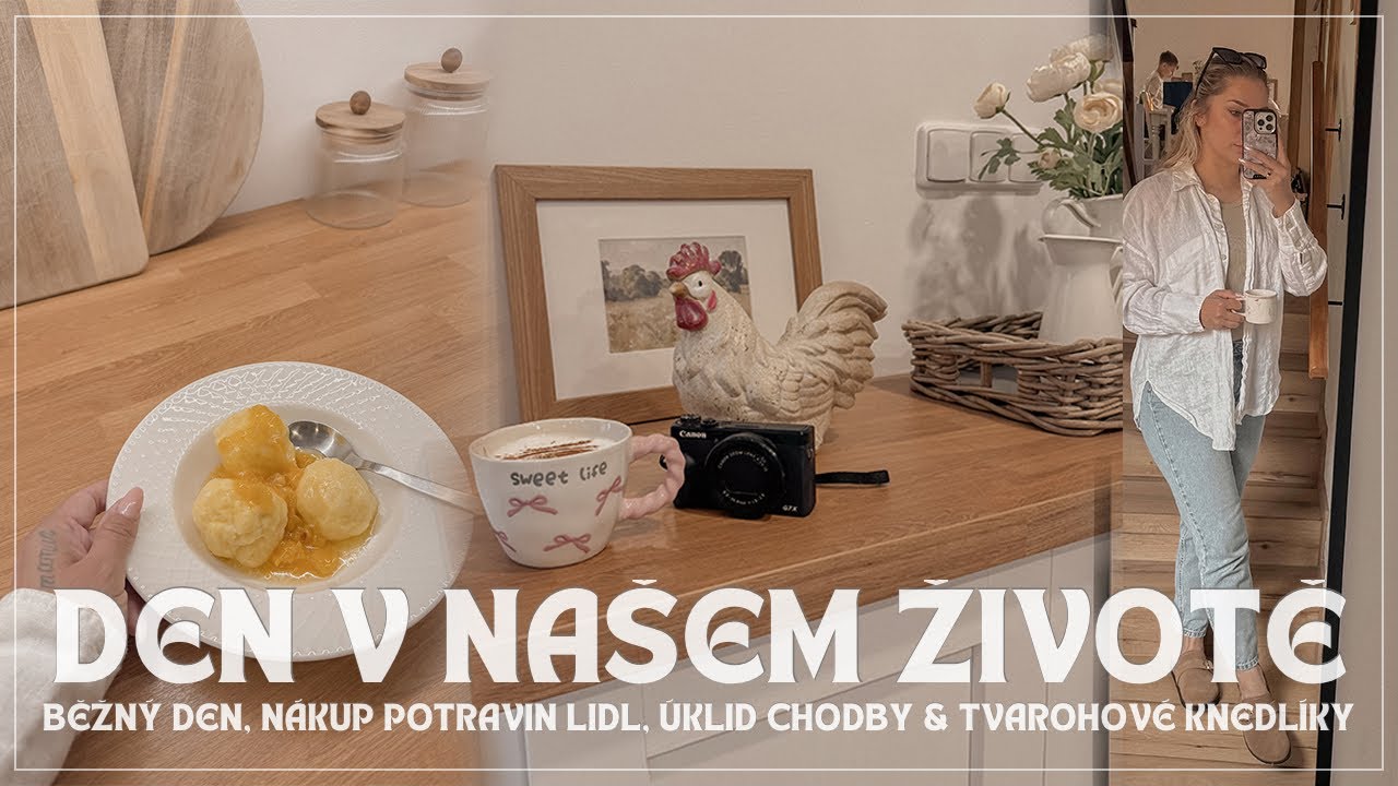 DEN V NAŠEM ŽIVOTĚ | běžný den, nákup potravin Lidl, úklid chodby & tvarohové knedlíky | ✨2025
