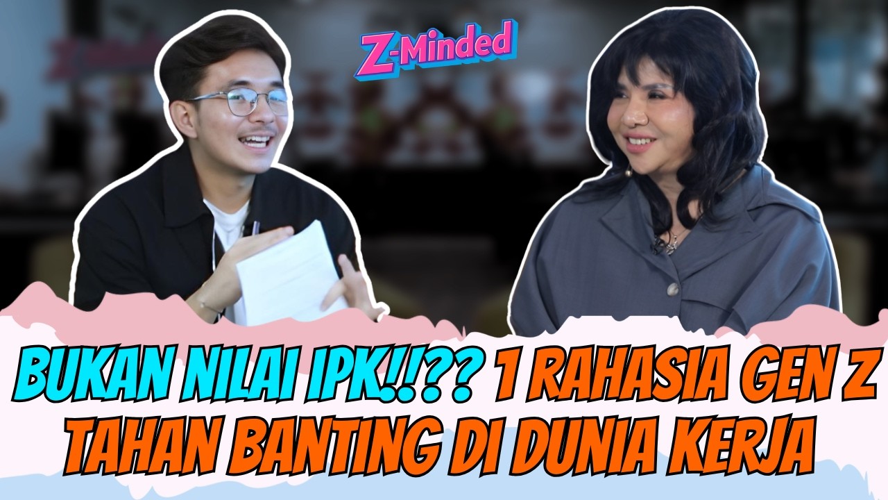 Gen Z Dibilang Lemah? Gini Caranya Biar Gen Z Jadi Pemimpin - Prof. Dr. Istianingsih | Z-Minded