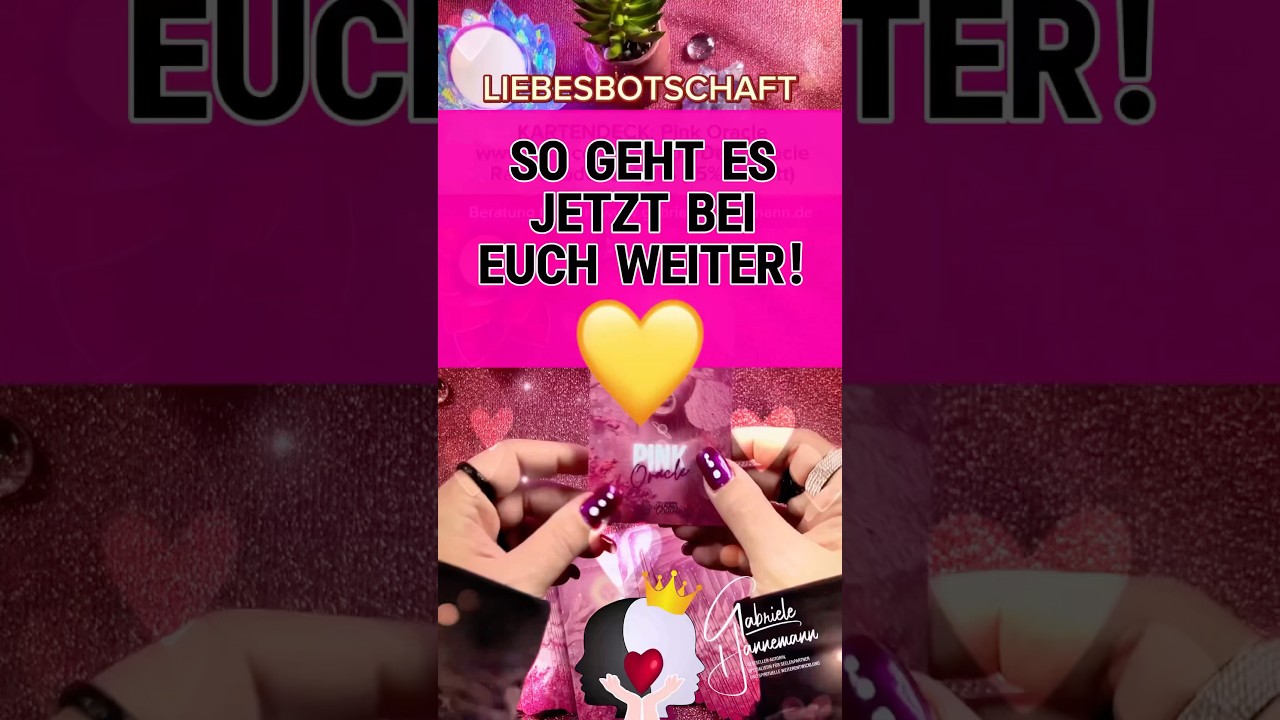 SO GEHT ES JETZT BEI EUCH WEITER! #liebesorakel #liebe #liebesbotschaft #liebestarot #orakel #love