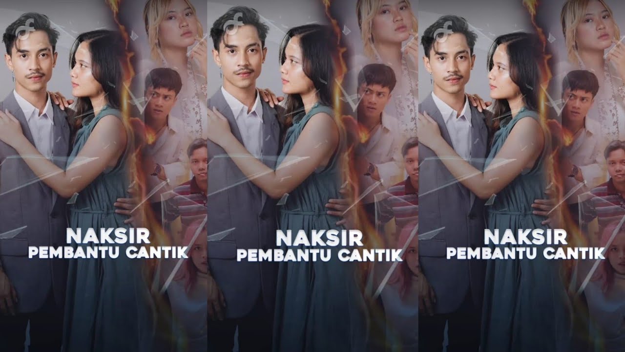 NAKSIR PEMBANTU CANTIK || FULL EPISODE || #suneedaycreative
