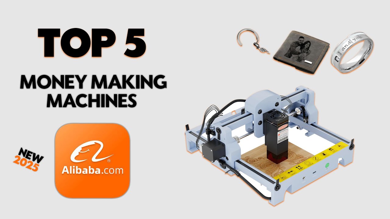 Top 5 Cheapest Money-Making Machines on Alibaba (Under $1,000!)