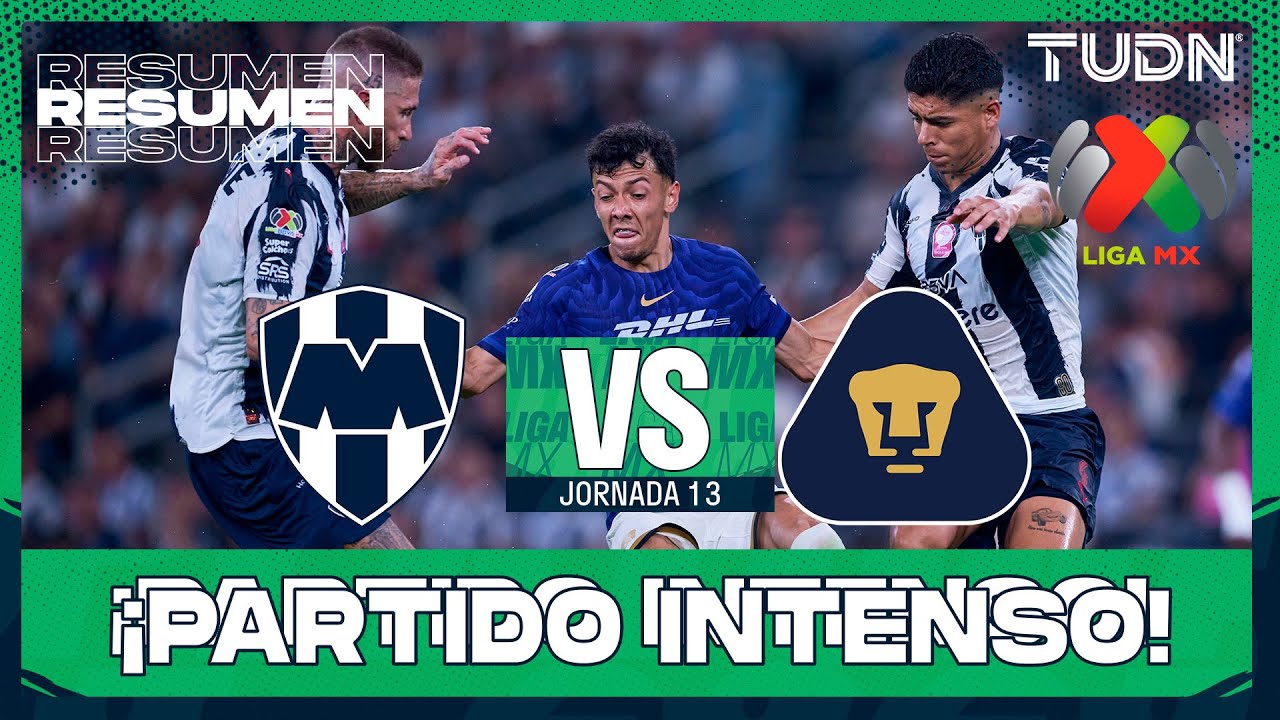 RESUMEN - Monterrey vs Pumas | Liga MX - Jornada 13 Apertura 2025 | TUDN