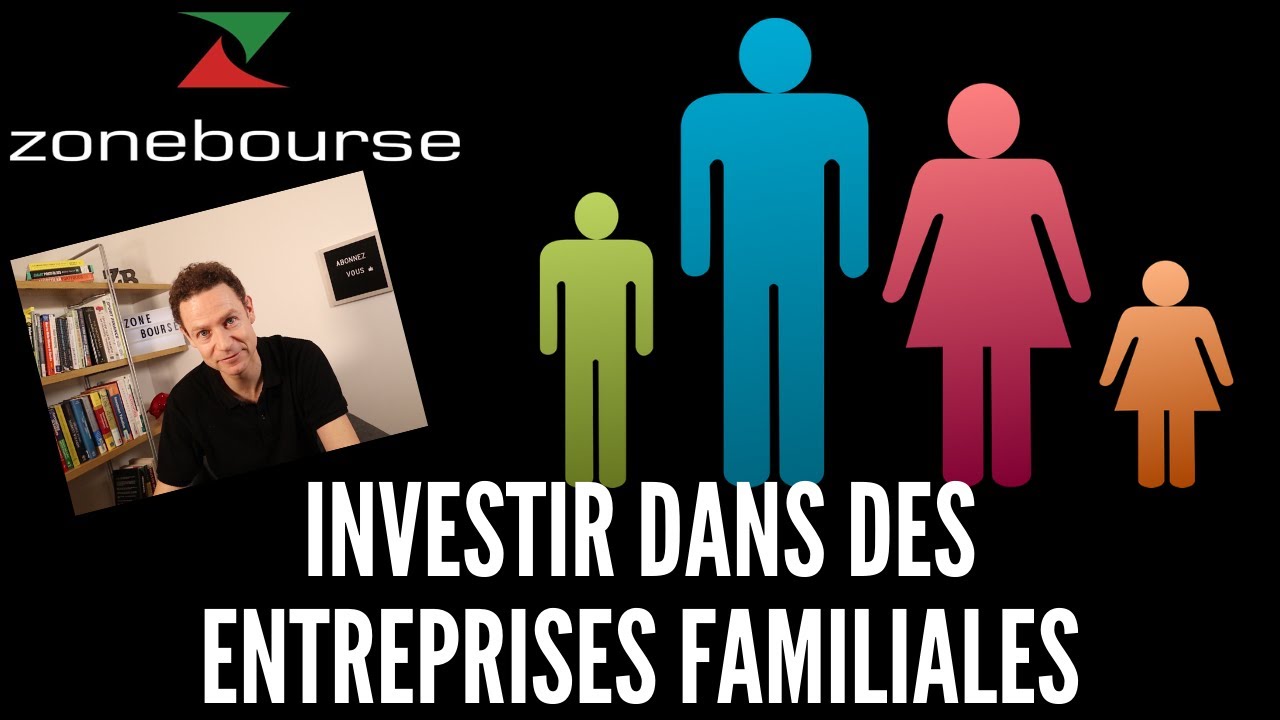 Investir dans des entreprises familiales